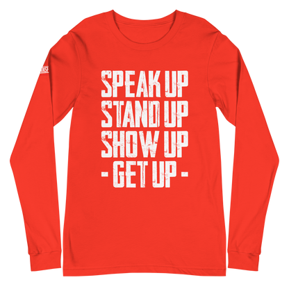 Long Sleeve Tee - "Stand Up... Get Up!"