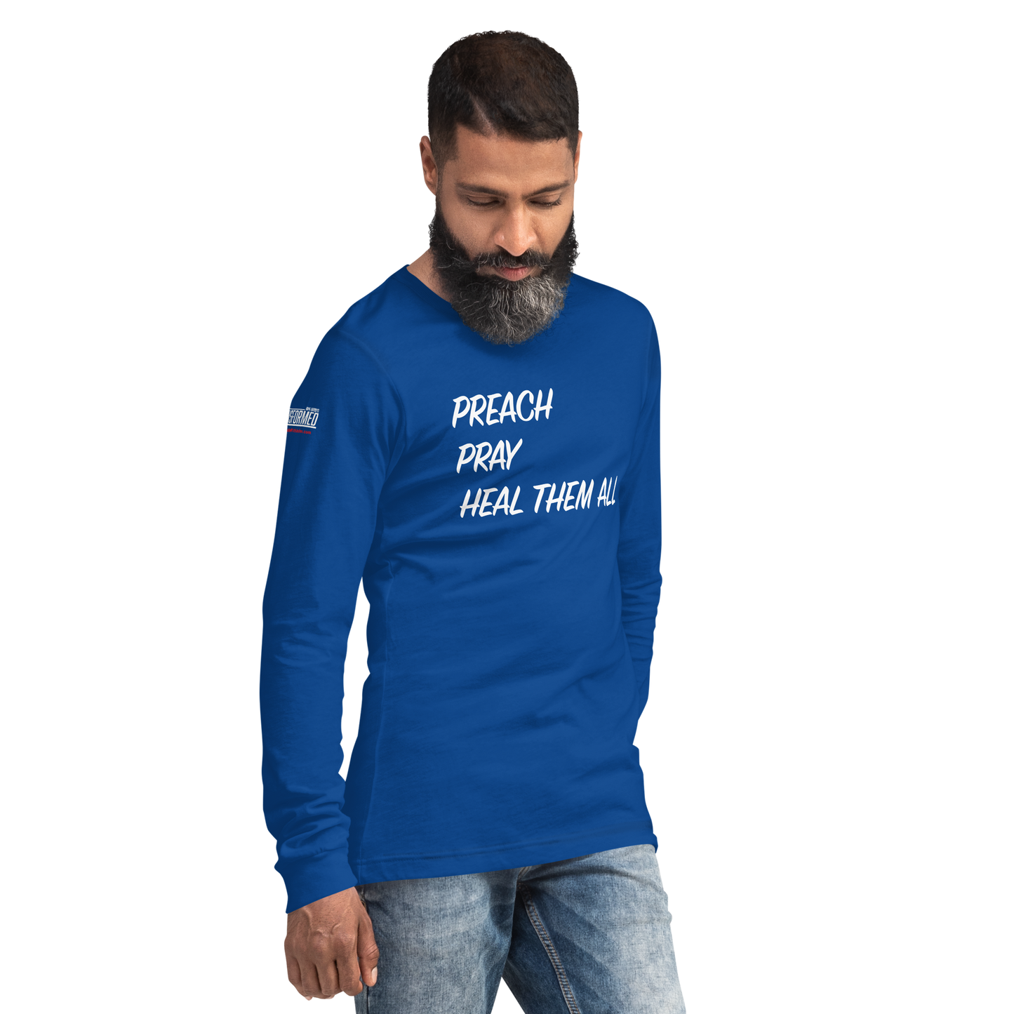 Long Sleeve Tee - "Preach Pray Heal"