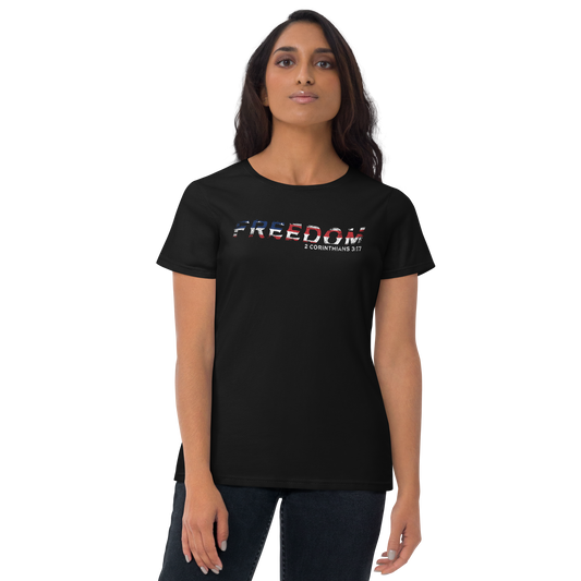 T-shirt - "Freedom -  2 Corinthians 3:17" - Woman's Cut Tee