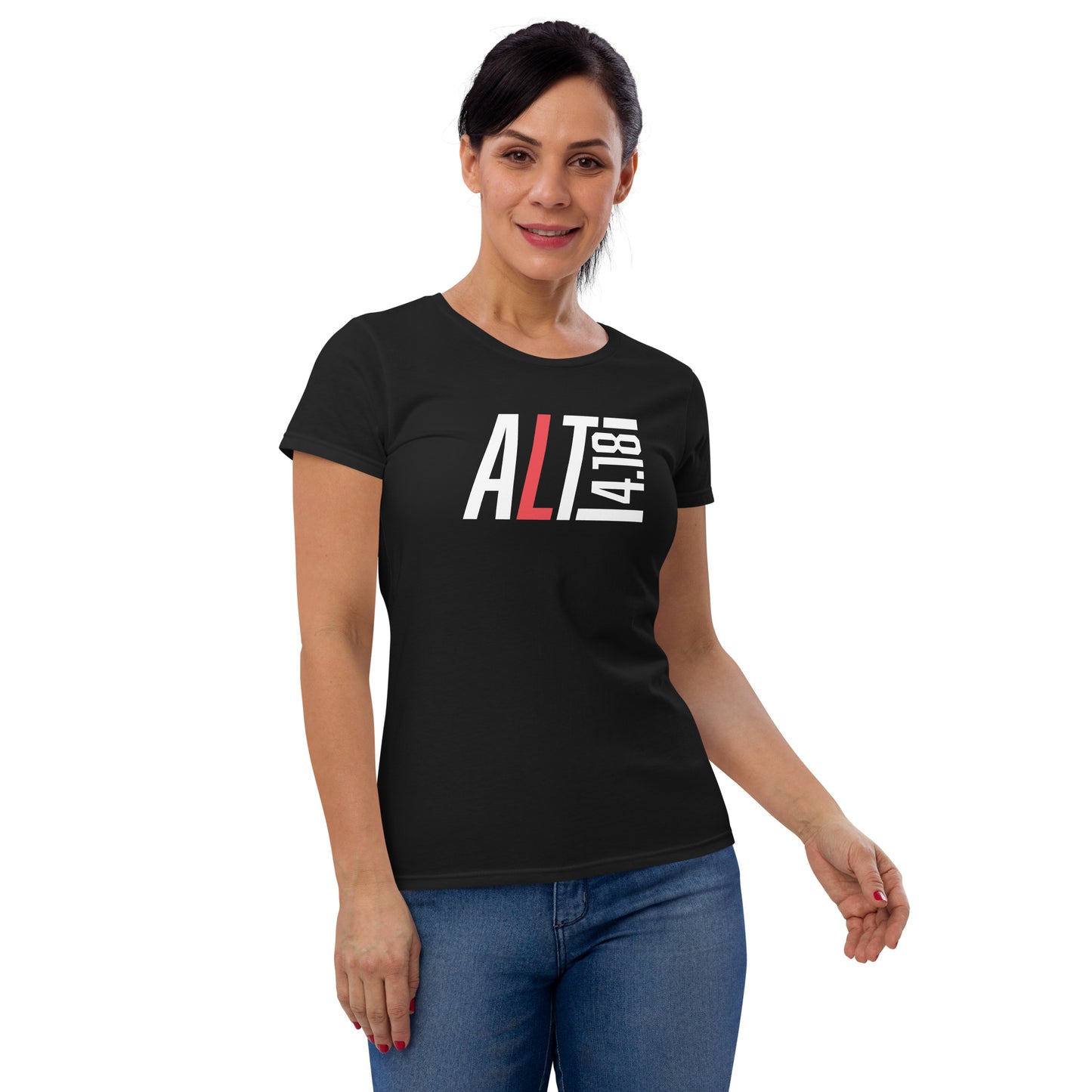 Women's short sleeve t-shirt - "ALT 4:18"