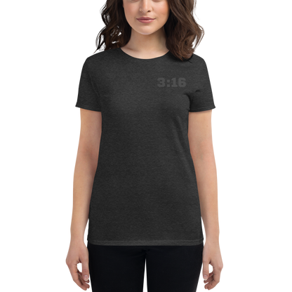 T-shirt - "Scripture Theme - 3:16" - Woman's Cut Tee