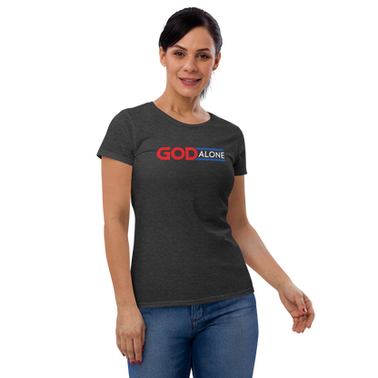 T-Shirt - "God Alone" - Women's Cut