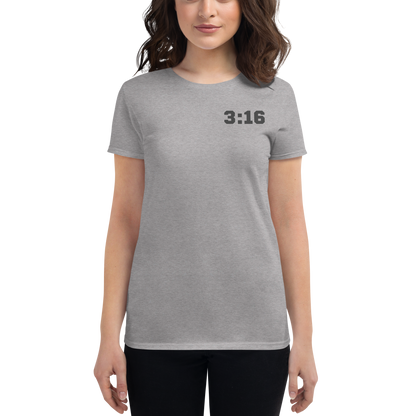 T-shirt - "Scripture Theme - 3:16" - Woman's Cut Tee