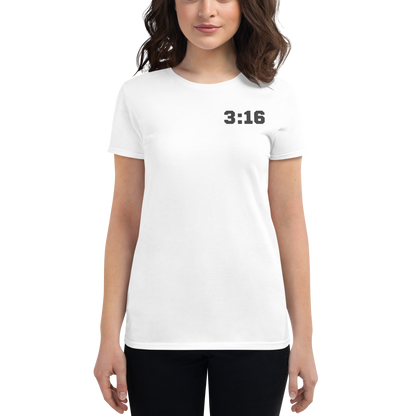 T-shirt - "Scripture Theme - 3:16" - Woman's Cut Tee